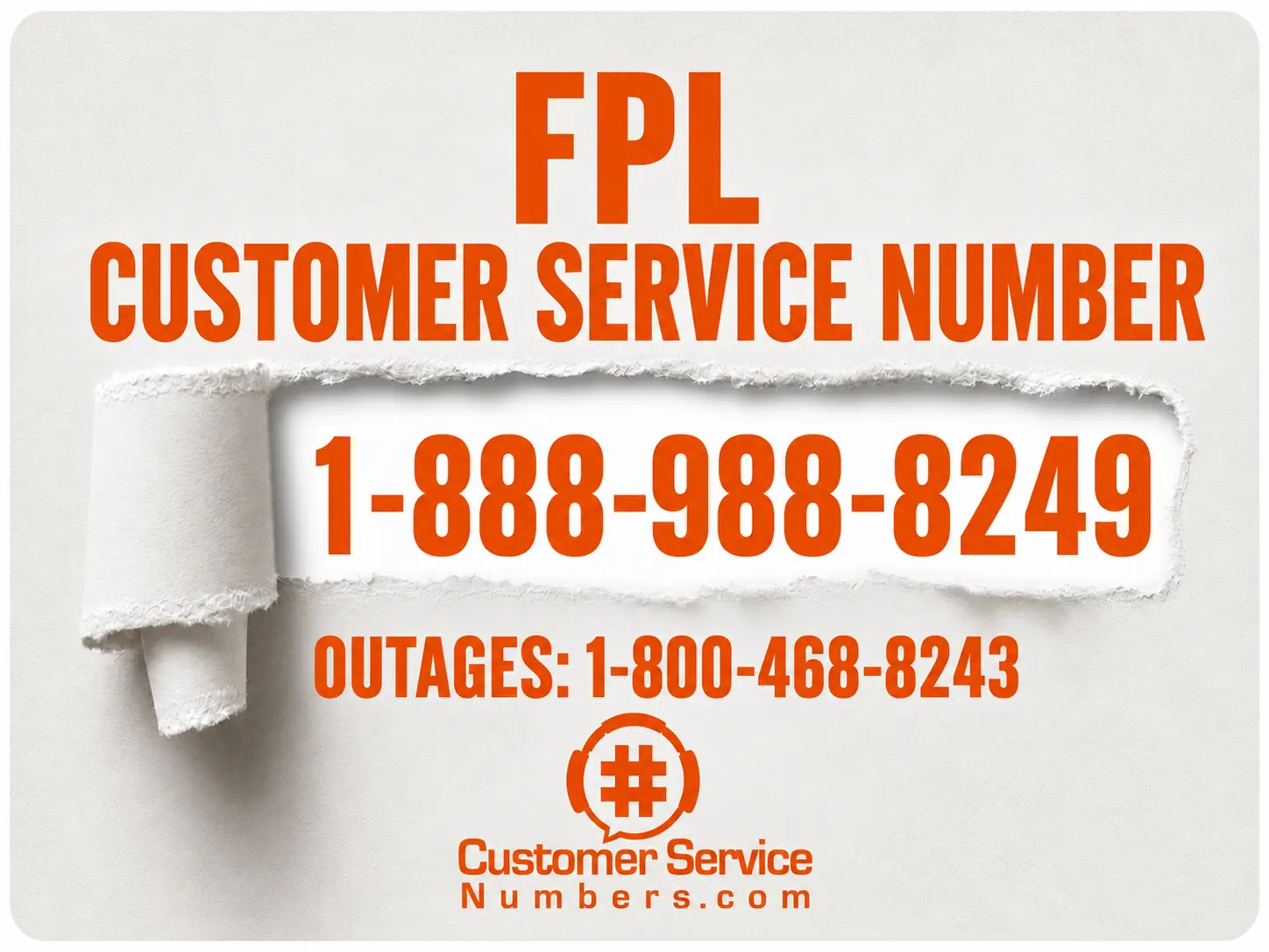 FPL customer service 1-888-988-8249 and outage reporting 1-800-468-8243, shown as separate contact routes.