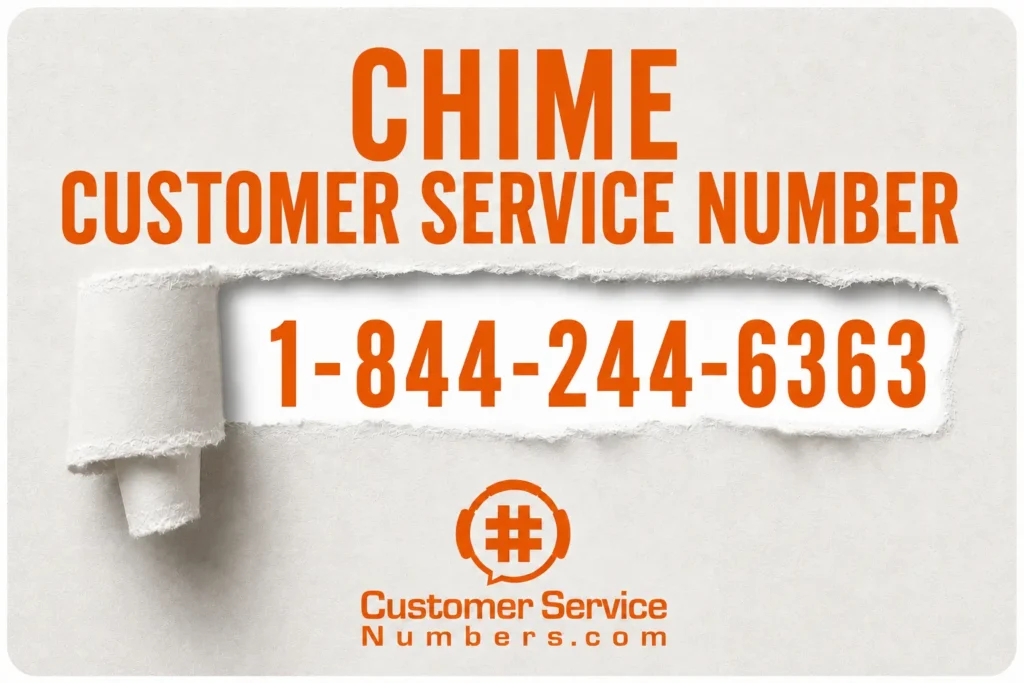 Call Chime customer service at 1-844-244-6363 Chime customer service phone number 1-844-244-6363