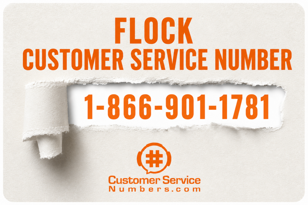 Flock customer service number 1-866-901-1781 displayed in an orange torn-paper CustomerServiceNumbers.com graphic